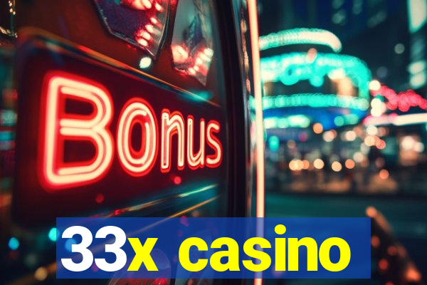 33x casino